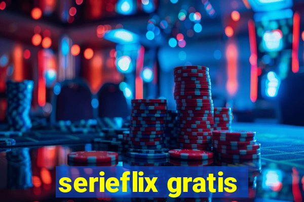 serieflix gratis